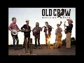 Old Crow Medicine Show - Sweet Amarillo