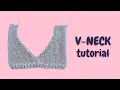 V Neck Tutorial - Follow Along