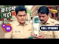 Lagu Superstar Randhir Rai को मिली 24 Hours की मोहलत |Crime Patrol–26 Jurm, 26 Cases| Ep 8 |Full Episodes