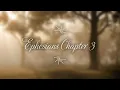 Chapter 3 of the Book of Ephesians - New King James Version NKJV