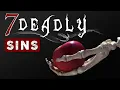 What are the SEVEN DEADLY SINS in the BIBLE