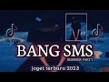 LAGU JOGET ABANG SMS | LAGU TERBARU 2023 REMIX PARTY 🔥