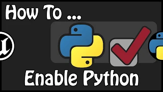 UE 4 21 - How To Enable Python Plugin
