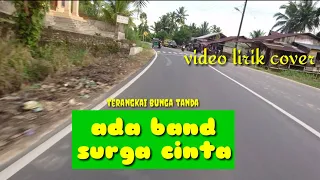 ada band surga cinta lirik video cover sem prulll
