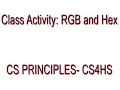 Unit 2 RGB and Hex Activity