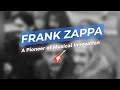 Frank Zappa The Genius of Weirdness