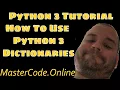 How To Use Python 3 Dictionaries