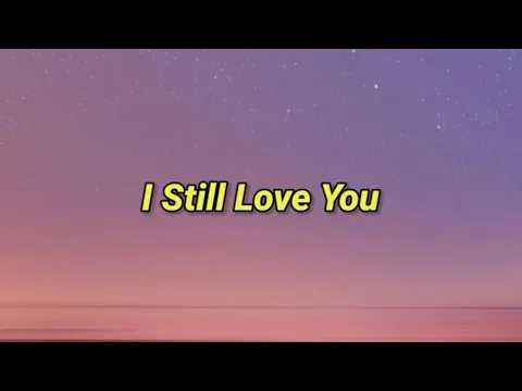 Download MP3 The Overtunes - I Still Love You (Lyrics)