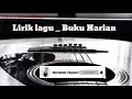 Download Lagu Karoke Akustik_ Buku Harian ( D'paspor )