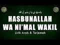 Hasbunallah Wani'mal Wakil || Lirik arab latin terjemah