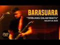 Download Lagu Barasuara - Terbuang Dalam Waktu Live at The Sounds Project Vol.6 (2023)