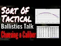 Using Ballistics Tables to Pick Your Next Cartridge