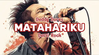 matahariku deddy dores versi rock 