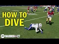 Madden 27 How to Dive