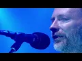 Download Lagu Radiohead - Street Spirit (Fade Out) (17. Glastonbury 2017)