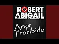 Lagu Amor Prohibido (Radio Edit) feat. Ebon-e \u0026 Royston Williams