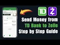 How To Send Money From TD Bank To Zelle 2025