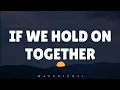 Download Lagu Diana Ross - If We Hold On Together  (LYRICS) ♪