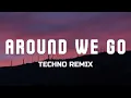 Download Lagu Around We Go (Techno Remix) ♫ Dance Song 2025