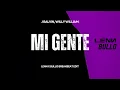 Download Lagu J Balvin, Willy William - Mi Gente (LENN x BULLO BREAKBEAT EDIT)