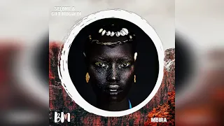 selomi feat gift mugwidi mbira original mix afrohouse ancestral