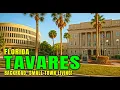 Tavares Florida A Hidden Small Town Gem Tucked Away Off the Backroads