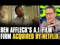 Netflix Buys Ben Affleck s A I Filmmaking Tools Company