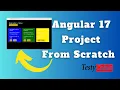Angular 17 Project from scratch Complete Angular 17 project tutorial for beginners