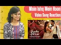 Download Lagu Main Ishq Mein Hoon Song |Radhe Shyam| Prabhas, Pooja H, Manan Bhardwaj, Harjot K, Kumaar| REACTION