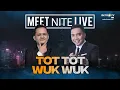 Download Lagu [FULL] TOT TOT WUK WUK - MEET NITE LIVE