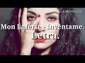MON LAFERTE - INVENTAME  (letra)