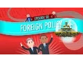 Foreign Policy Crash Course Government and Politics