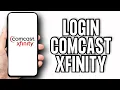 How To Login Comcast Xfinity Account 2024