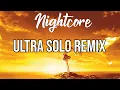 (Nightcore) Polimá Westcoast, Pailita, Feid, Paloma Mami, De La Ghetto - ULTRA SOLO REMIX