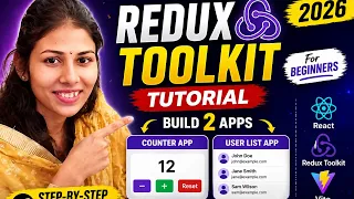 Redux Toolkit Tutorial 2026 Build Counter User List App Step-by-Step for Beginners