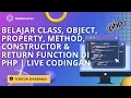 Belajar Class Object Property Method Constructor Return Function di PHP Live Coding
