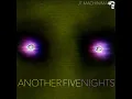Another Five Nights - J.T. Machinima