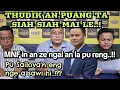 Lagu MNF IN AN ZE NGAI AN LA PU RENG | THUDIK AN SAWI TA SIAH SIAH MAI | DAMPA BYE-ELECTION REACT.