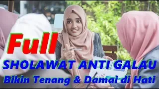 Download ALBUM SHOLAWAT SOLUSI ANTI GALAU bikin Tenang dan Damai di Hati (Izin Resmi Cennel Syifa Nazieha) MP3