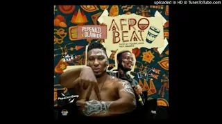 pepenazi ft olamide afrobeat 2017