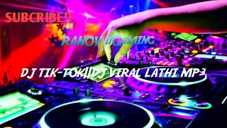 dj lathi mp3 dj tiktok