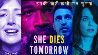she dies tomorrow 2020 explained in hindi moviez daze