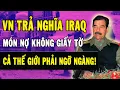 Download Lagu Thế giới SỐC: Việt Nam không quên món nợ Iraq – Cách trả khiến ai cũng nể phục!