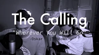Download Wherever You Will Go - The Calling (LIVE Cover) Oskar Mahendra feat Satriya Prabowo MP3