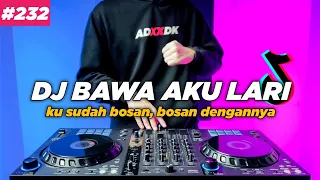 Download DJ BAWA AKU LARI DARI SINI KU SUDAH BOSAN TIKTOK REMIX FULL BASS MP3