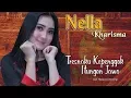 Download Lagu Nella Kharisma - Tresnoku Kepenggak Itungan Jowo   |   Official Video