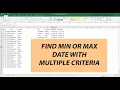 Find Min or Max Date with Multiple Criteria Microsoft Excel Tutorial