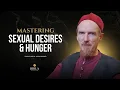 Lagu Mastering Two Desires - Purification of the Heart - Shaykh Abdal Hakim Murad