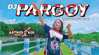 Download DJ BABY DON'T GO TERBARU - ASTRO BLITAR KOI REMIX !!! MP3