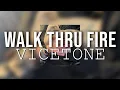 Walk Thru Fire - Vicetone [Sub Español/Lyrics]